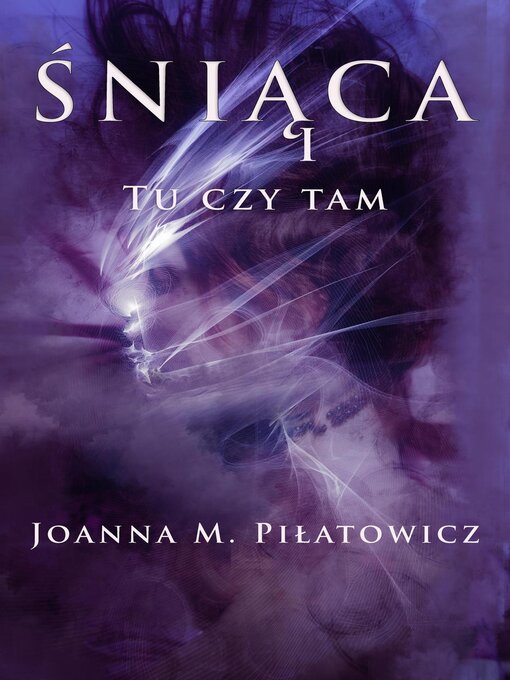 Title details for Tu czy tam by Joanna M. Pilatowicz - Available
